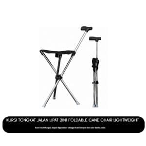 Kursi tongkat jalan lipat 2in1 foldable cane chair lightweight
